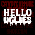 DRAGULA - Boulet "Hello Uglies"