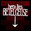 BEETLEJUICE - Here Lies Betelgeuse