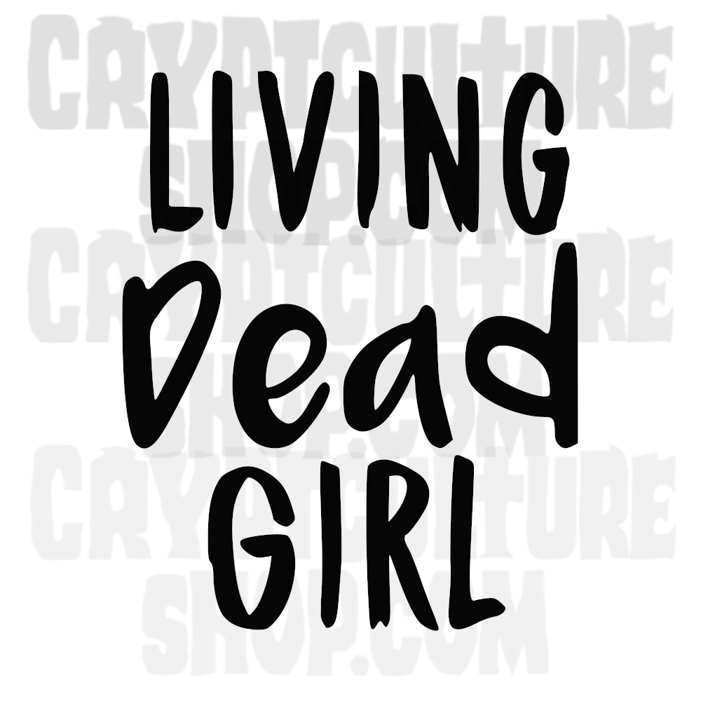 LIVING DEAD GIRL