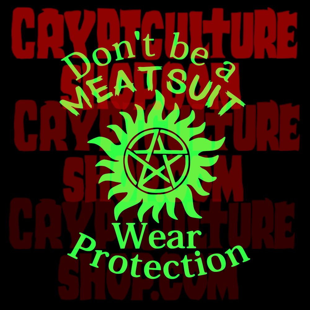SUPERNATURAL -  Don't Be A Meatsuit