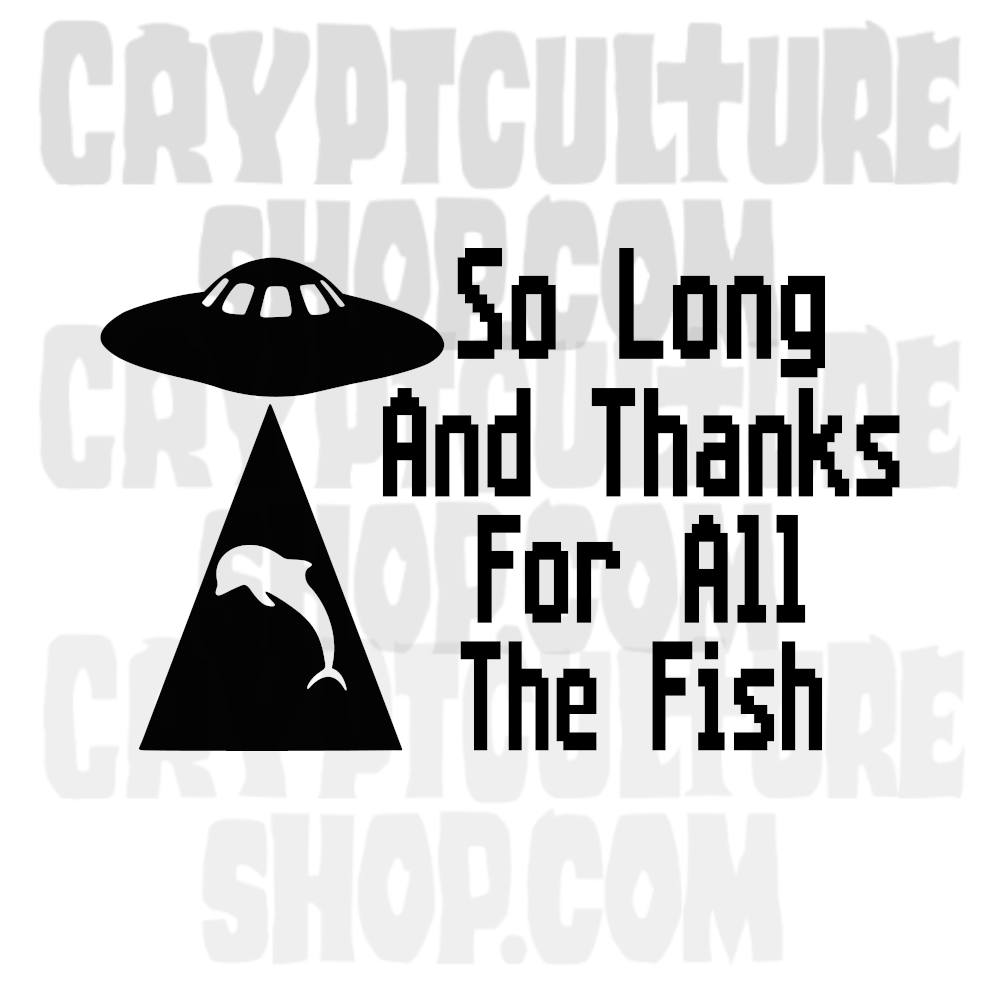 HITCHHIKER'S GUIDE TO THE GALAXY - So Long Thanks For All the Fish