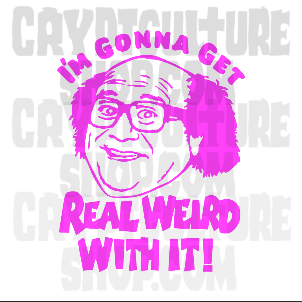 ALWAYS SUNNY IN PHILIDELPHIA - Frank "I'm Gonna Get Real Weird With It!"